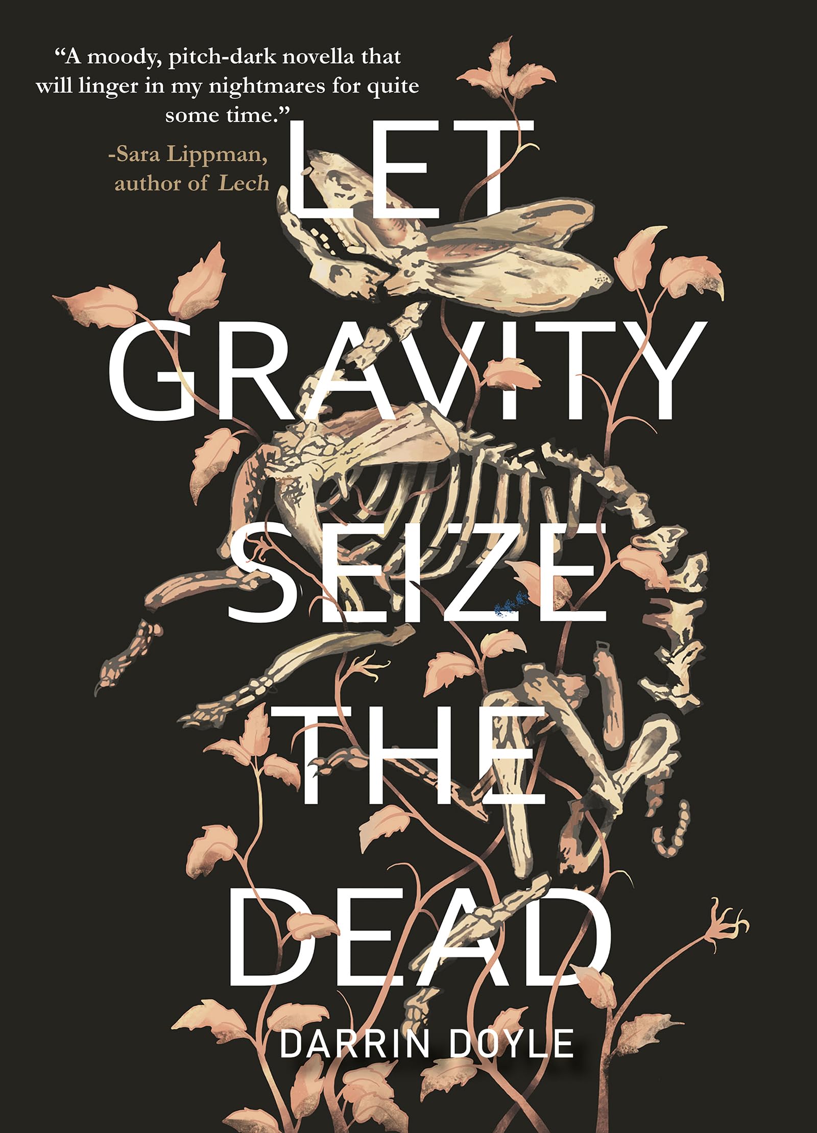 Cover of Let Gravity Seize the Dead